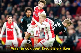 Hoe kunt u de Eredivisie kijken buitenland 2023?