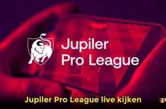 Hoe je kijk Jupiler pro league live stream 2024?