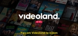 Hoe kun je de livestream Videoland kijken?